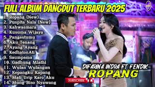 Download lagu ROPANG - DIFARINA INDRA FT FENDIK ADELLA FULL ALBUM DANGDUT TERBARU 2025 mp3 Download lagu ROPANG - DIFARINA INDRA FT FENDIK ADELLA FULL ALBUM DANGDUT TERBARU 2025 mp3