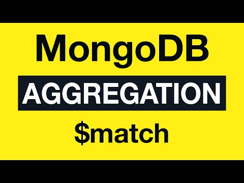07 match MongoDB Aggregation Tutorial