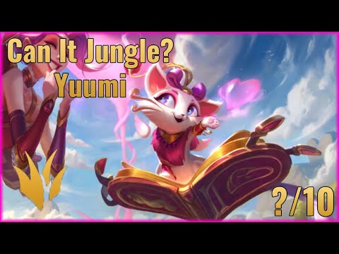 Can It Jungle? - Yuumi