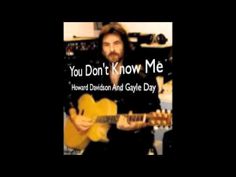 You Don't Know Me. Howard Davidson And Gayle Day 1997