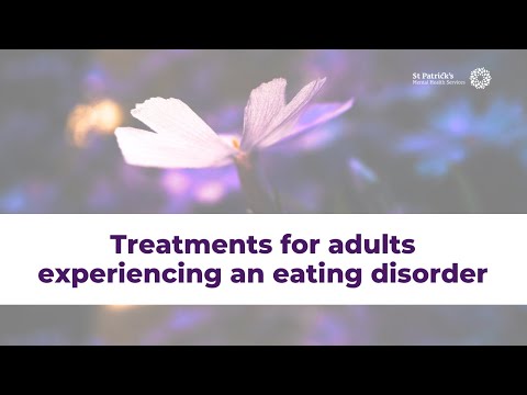 Evidence-based treatment for adults experiencing an eating disorder