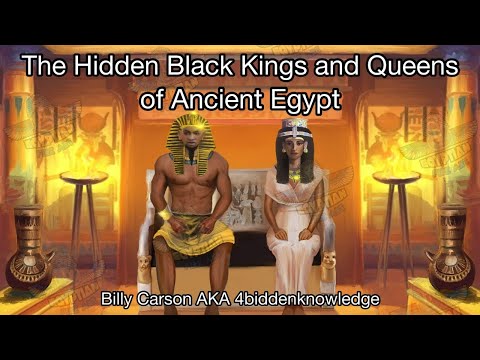 The Hidden Black Kings and Queens of Ancient Egypt with Billy Carson