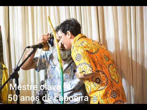 50 anos de capoeira Mestre Olavo - Vê se te benze