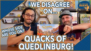We Disagree On...The QUACKS OF QUEDLINBURG
