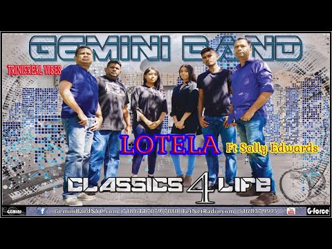 Lotela (2020 Remastered Version) The Gemini Band Ft Sally Edwards