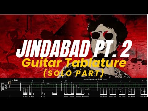 Jindabaad Pt.2 - Solo Guitar Tab ( play-along) + slowed speed *0.7