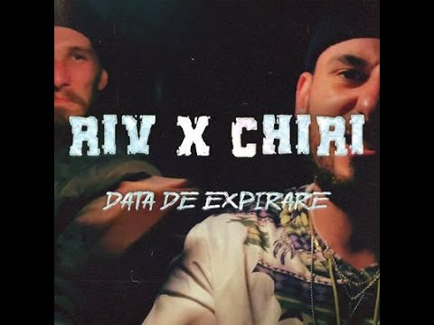 Riv X Chiri Frate - Data de Expirare (Videoclip Oficial)