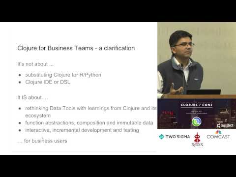 Clojure for Business Teams - Decomplecting Data Analysis - Ram Krishnan