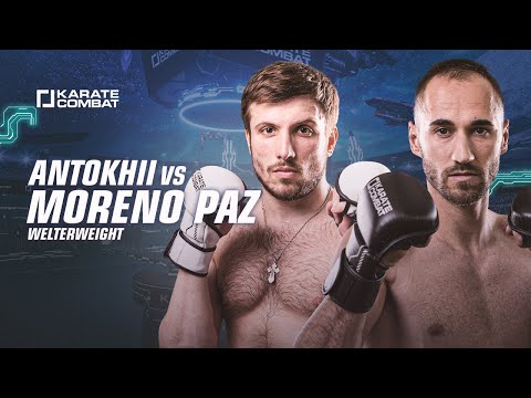 Main Bout Preview - Vasilii Antokhii vs Fernando Paz - Karate Combat: S03E11