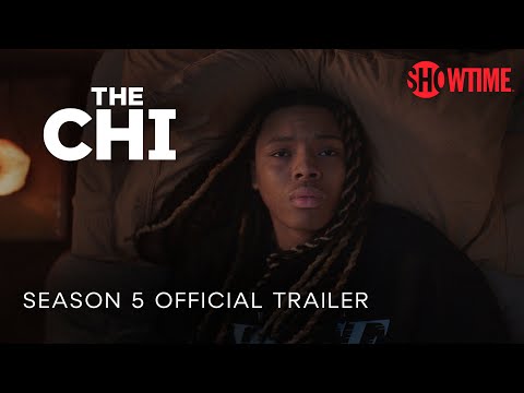 The Chi Season 5 (2022) Official Trailer | SHOWTIME