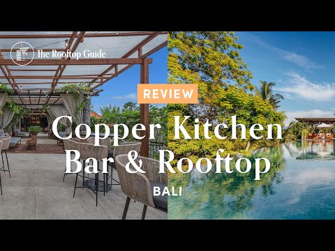 Copper Kitchen, Bar & Rooftop on Bali - Review