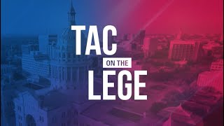 TAC on the Lege - May 2025