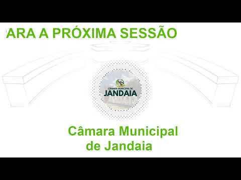 Sessão Legislativa Câmara Municipal de Jandaia - Goiás