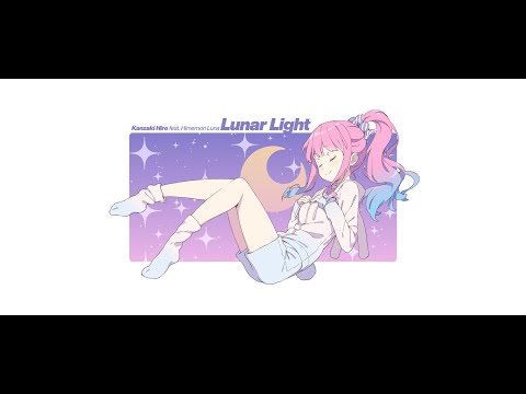 [Cytus Fanmade] Kanzaki Hiro feat. Himemori Luna - Lunar Light (CHAOS 13)