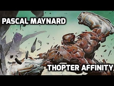 Channel PMayne - Modern Thopter Affinity (Match 1)