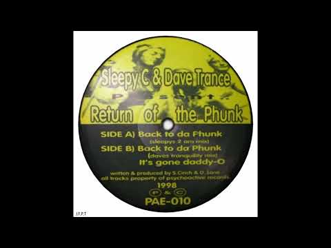 Sleepy C & Dave Trance – Return Of The Phunk (Sleepy's 2 AM Mix)