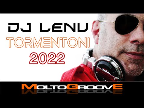 TORMENTONI ESTATE 2022 - DJ LENU