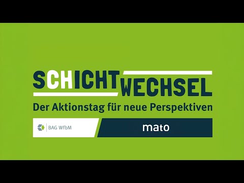 Schichtwechsel - Der Aktionstag für neue Perspektiven für mehr Teilhabe