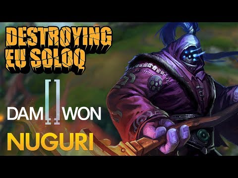 Destroying EU SoloQ: Damwon Nuguri - Jax Top Lane - KDA 15/1/3