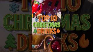Top 10 Christmas Cocktails 🎄🔥🍸 #christmascocktails #holidaydrinks
