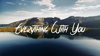 Lucas Estrada &amp; Alex Alexander - Everything With You