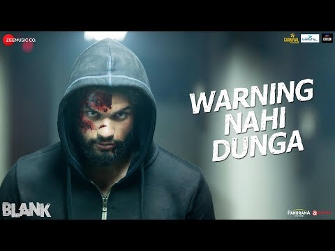 Warning Nahi Dunga - Blank | Sunny Deol,Karan Kapadia,Ishita| Amit Mishra,Enbee,Raghav,Kumaar |3May