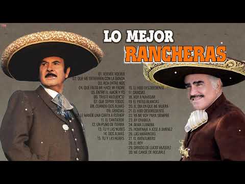 RANCHERAS PARA ADOLORIDOS : VICENTE FERNANDEZ Y ANTONIO AGUILAR 30 CANCIONES RANCHERAS INOLVIDABLES