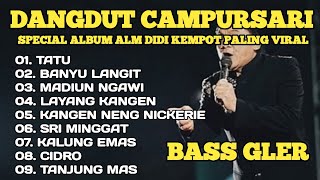 Download lagu DANGDUT CAMPURSARI SOBAT AMBYAR ||SPESIAL ALBUM DIDI KEMPOT ENAK UNTUK TEMAN WAKTU SANTAI mp3 Download lagu DANGDUT CAMPURSARI SOBAT AMBYAR ||SPESIAL ALBUM DIDI KEMPOT ENAK UNTUK TEMAN WAKTU SANTAI mp3