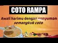 Coto Rampa II Kuliner Maros II Kuliner Indonesia Bigsuanto Angga