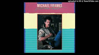 Never Say Die - Michael Franks