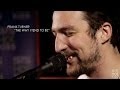 Frank Turner - The Way I Tend To Be (Live & Rare Session)
