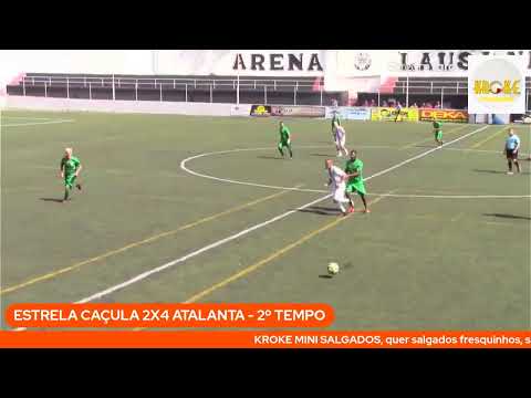 COPA LAUSANNE 50/2021 - ESTRELA CAÇULA X ATALANTA