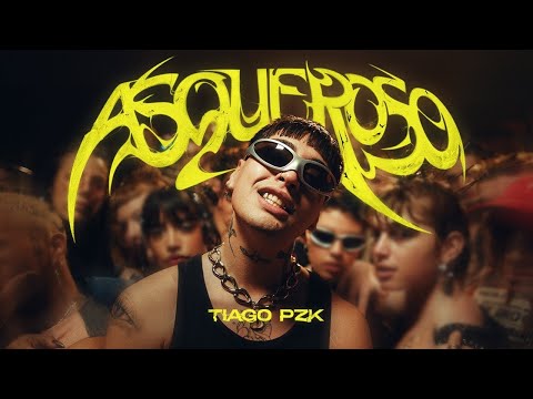 Tiago PZK, ZECCA - Asqueroso (Letra / Lyrics)