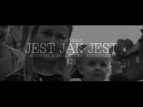 Bonus RPK & Arczi Szajka - Jest jak jest (Dzwonek, Download)