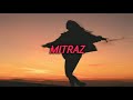MITRAZ - Parchai (lyrics video)