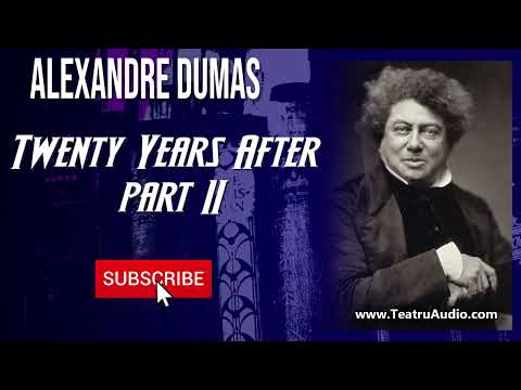 Twenty years after - Part 02 - Alexandre Dumas  #alexandredumas #audiostory #audiolibrary #audiobook