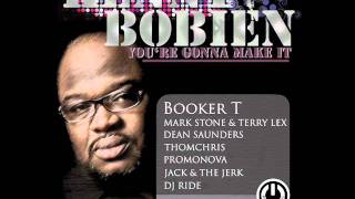 Kenny Bobien - You're Gonna Make It video
