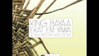 King Bayaa 