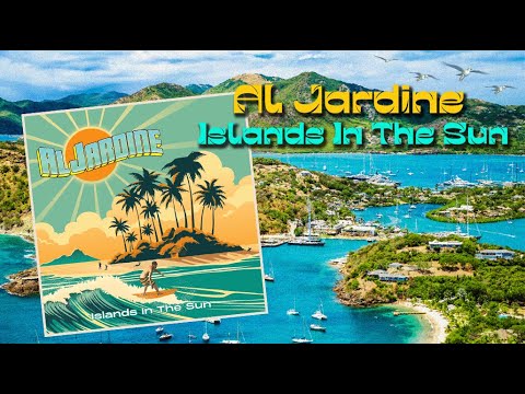 Al Jardine - Islands In The Sun (Lyric Video)