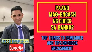 PAANO MAG-ENCASH NG CHECK SA BANKO?| Banking| Checking|Encashment#checking#checkencashment#banking