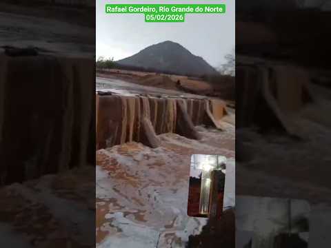🇧🇷 MUITA CHUVA EM RAFAEL GODEIRO, RIO GRANDE DO NORTE 05/02/2026 #chuvas #turismo