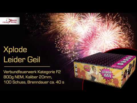 Leider Geil - Xplode