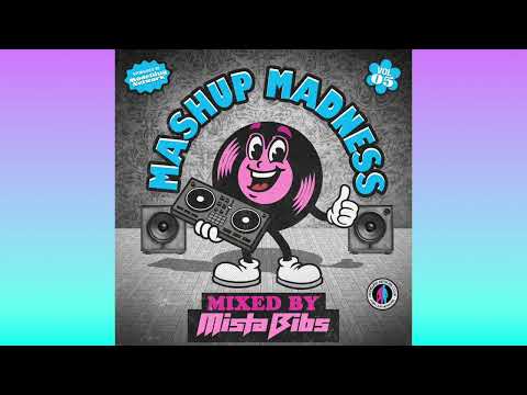 Mista Bibs - Mashup Madness Vol 5 (Rihanna, Eve, Chris Brown, Burna Boy, Ja Rule, Tyla, Ashanti)