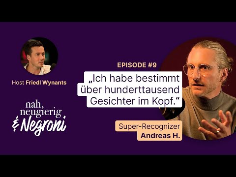 #9 An der Bar mit Super-Recognizer Andreas H.: Wie lernen wir, verborgene Talente zu nutzen?