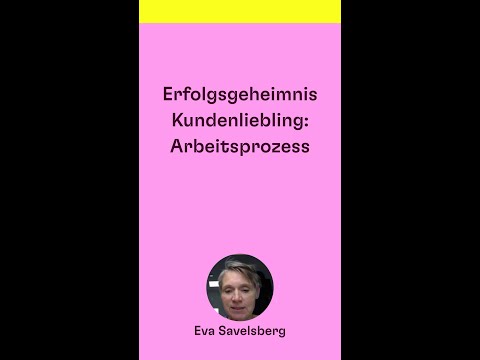 Erfolgsgeheimnis Kundenliebling: Arbeitsprozess - EZKS
