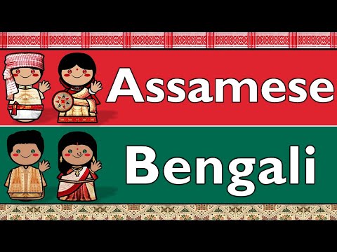 INDO-ARYAN: ASSAMESE & BENGALI