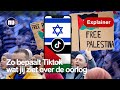 Hoe TikTok je kijk op de oorlog tussen Israël en Hamas beïnvloedt | NU.nl | Explainer