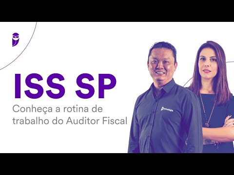 Concurso ISS SP: Conheça a rotina de trabalho do Auditor Fiscal