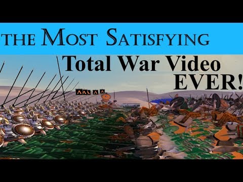 The Most Satisfying Total War Video EVER!