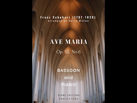 Schubert: Ave Maria (for Bassoon and Piano)